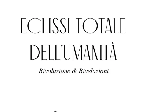 ECLISSI TOTALE DELL’UMANITA’